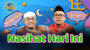 2 Nasihat Hari Ini: Doa Anti Struk & Luruskan Niat Ibadah #hafizindonesia2026