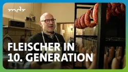 Älteste Fleischerei Sachsens | MDR um 4 | MDR