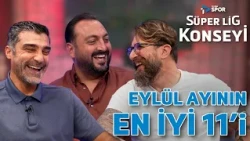 "Fixing Football Council!" | Süper Lig Council | Best 11 of the Month! | September 2026-27