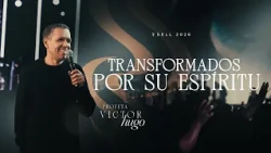 Prophet Victor Hugo - Transformed by His Spirit