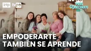 Empoderamiento femenino: conversaciones que transforman | “Más conectados”