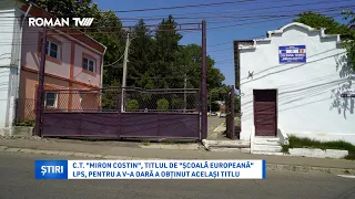C.T. "Miron Costin", titlul de "Școală Europeană". LPS, pentru a V-a oară a obținut același titlu