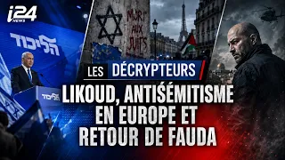 🗳️ Likoud, antisémitisme en Europe et retour de Fauda