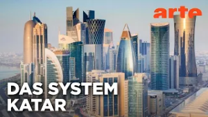 Katar - Gas und Spiele | Doku HD Reupload | ARTE