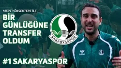 Mert Yüksektepe at Sakaryaspor! | I Transferred for a Day