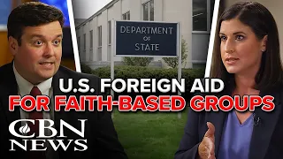 State Department Turns to Faith-Based Groups in Major Shift on U.S. Foreign Aid