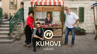Kumovi | trailer I uskoro
