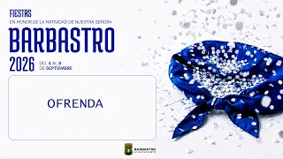 Offering of Flowers and Fruits to the Virgin of El Pueyo in Barbastro 2026