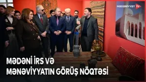 Milli Xalça Muzeyində “Səssiz dualar - Zirə Cümə məscidində qorunan mədəni irs” sərgisi açılıb