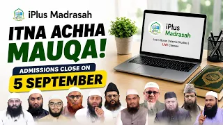 iPlus Madrasah - Itna Achcha Mauqa
