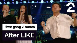 Synne Vo og Marcus & Martinus tolker Ives «After LIKE» | Hver gang vi møtes | TV 2