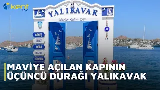 YALIKAVAK: THE THIRD STOP FOR THE GATEWAY TO THE BLUE