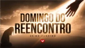 DOMINGO DO REENCONTRO COM A SANTA CEIA