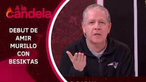 A La Candela | Amir Murillo debuta en Turquía, Kadir Barría suma minutos en Botafogo