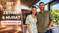 Zeynep ve Murat En Sevilen Sahneler Part I - Evlilik Güzeldir @evlilikgüzeldirtrt