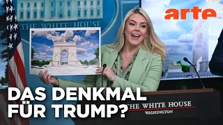 Trump will seinen Triumphbogen | Mit offenen Augen | ARTE