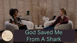 Shark Attack Survivor’s Supernatural Story | The Glory Hour