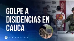 Blow to dissidents in Cauca: Army neutralized two alleged criminals