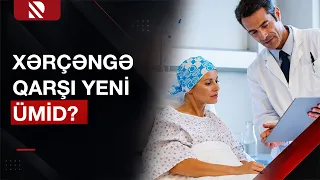Sağlam hüceyrələrə daha az zərər verən xərçəng müalicəsi mümkün olacaq? - Real TV