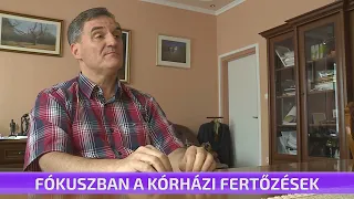 Fókuszban a kórházi fertőzések