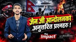 जेन जी आन्दोलनको एक वर्षः आन्दोलनका अनुत्तरित प्रश्नहरू | The Impact |