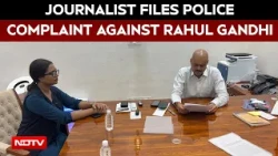 Delhi Protest | Journalist Files Police Complaint Against Rahul Gandhi In 'Pushing' Case
