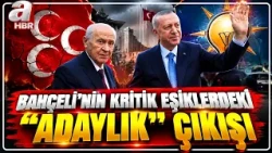 MHP Leader Devlet Bahçeli's "CANDIDACY" Move at Critical Junctures! | Analysis