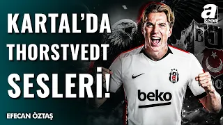 Beşiktaş Orta Sahaya Norveç Tankı Getiriyor! | Kartal'dan Kristian Thorstvedt Operasyonu Başladı