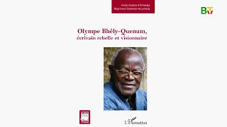 Olympe Bhêly-Quenum : les mots qui restent | Bénin TV | 21 septembre 2026