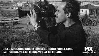 Gregorio Rocha Film Series: A Journey Through Mexican Cinema, History, and Visual Memory | Promo