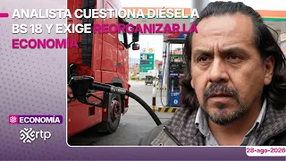 Analyst questions 18 bolivianos diesel price and demands economic reorganization