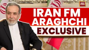 'Iran Is Not Developing Nuclear Weapons,' Says Foreign Minister Abbas Araghchi To India Today