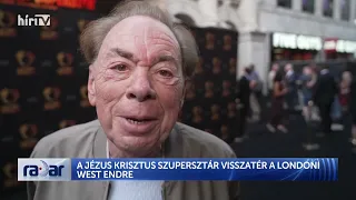 A Jézus Krisztus Szupersztár visszatér a londoni West Endre - HírTV