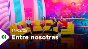 Entre nosotras | 14/02/26