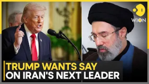 US-Iran War: Trump Says US Will Have A Role On Next Iranian Leader | WION