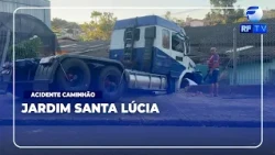 ON AIR - Parked truck loses its brakes and hits a business in Jardim Santa Lúcia, Campinas