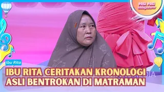 Ibu Rita Ceritakan Kronologi Asli Bentrokan di Matraman - PAGI PAGI AMBYAR (30/07/26) P4