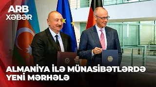 ARB XƏBƏR – Berlinlə yeni strateji səhifə - Almaniya ilə tərəfdaşlıq genişlənir