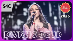 DWISHO DEUD - RUBY AC ENDAF | Cân i Gymru 2026 | CIG 2026