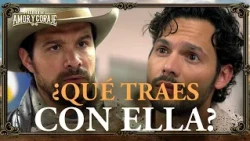 Jerónimo is jealous of Juan | Land of Love and Courage | Chapter 7 2/2