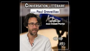 Conversation littéraire avec Paul Greveillac