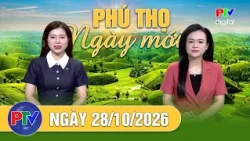 Phu Tho New Day October 28, 2026 | Proactive measures for forest management, protection, and fire...
