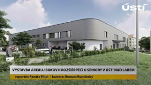 ÚSTÍ N.L. Výstavba areálu Bukov II rozšíří péči o seniory????