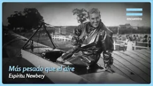 Espíritu Newbery: Más Pesado Que El Aire | Episodio 2 | Encuentro