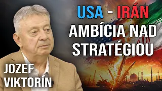 USA - Irán: Politická ambícia bola viac, ako stratégia a plánovanie | Jozef Viktorín
