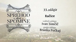 33. Sprehod skozi spomine, Račice, junij 2026