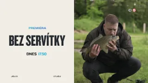 BEZ SERVÍTKY (6.3.2026 o 17:50 na JOJke)