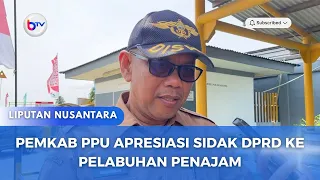 PEMKAB PPU APRESIASI SIDAK DPRD KE PELABUHAN PENAJAM