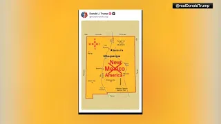 Trump’s New Mexico name idea raises questions over state’s legal identity