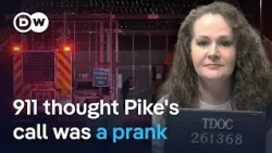 Failed execution: Newly released 911 calls reveal chaotic response to save Christa Pike | DW News